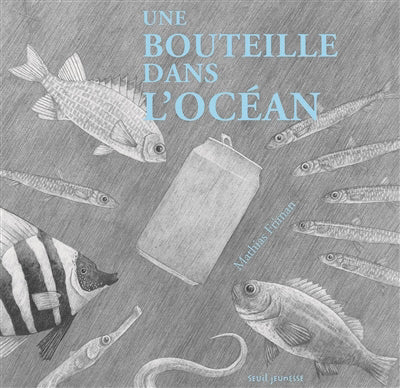 UNE BOUTEILLE DANS L'OCEAN