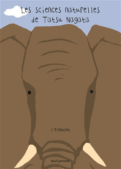 ELEPHANT : LES SCIENCES NATURELLES