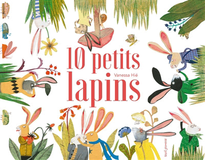 10 PETITS LAPINS