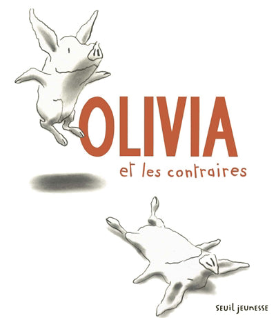 OLIVIA ET LES CONTRAIRES