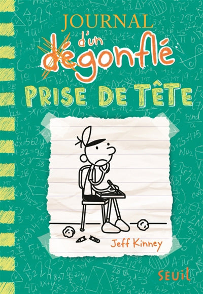 JOURNAL D'UN DEGONFLE T.18 : PRISE DE TETE