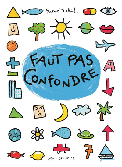 FAUT PAS CONFONDRE