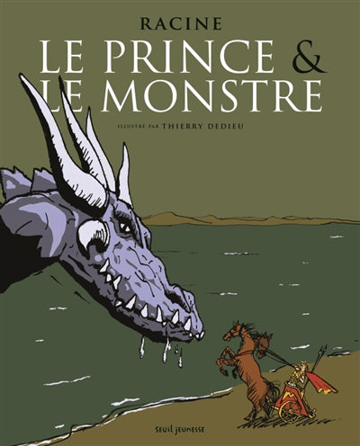 PRINCE ET LE MONSTRE : UN EPISODE DU PHEDRE DE RACINE