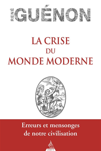 CRISE DU MONDE MODERNE