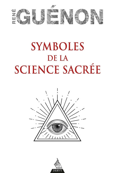 SYMBOLES DE LA SCIENCE SACREE