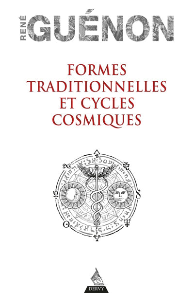 FORMES TRADITIONNELLES ET CYCLES COSMIQUES