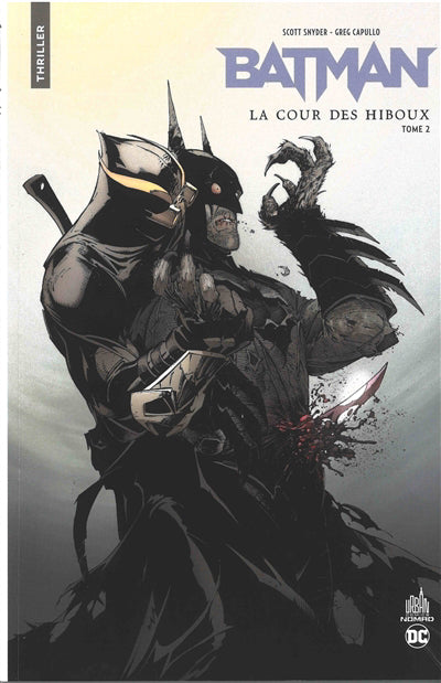 URBAN COMICS NOMAD  BATMAN LA COUR DES HIBOUX 2E PARTIE