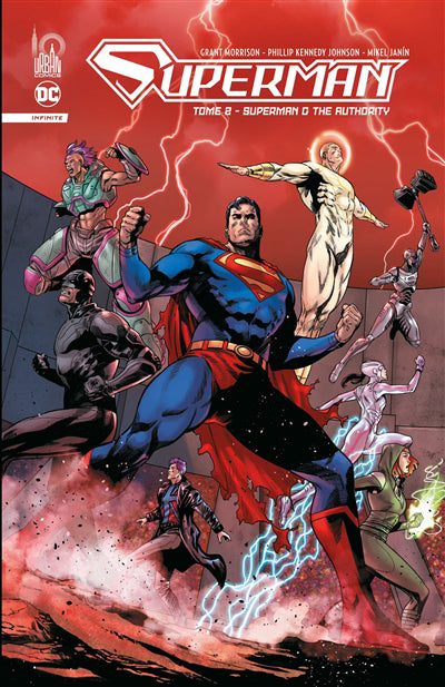 SUPERMAN INFINITE 02  SUPERMAN & THE AUTHORITY