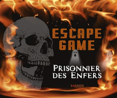 ESCAPE GAME - PRISONNIER DES ENFERS