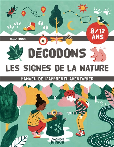 DECODONS LES SIGNES DE LA NATURE  MANUEL DE L'APPRENTI AVENT