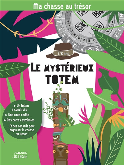 MA CHASSE AU TRESOR  LE MYSTERIEUX TOTEM