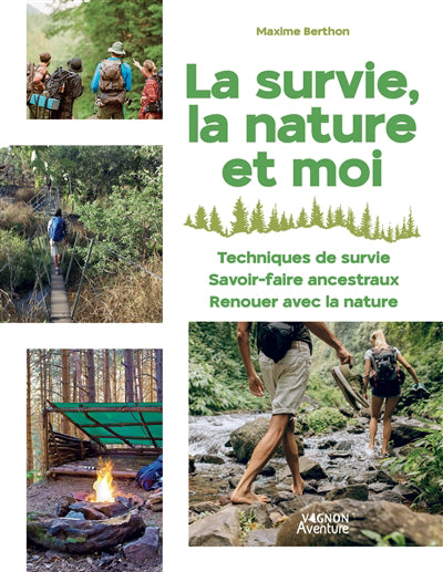 SURVIE, LA NATURE ET MOI