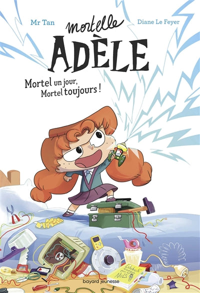 MORTELLE ADELE -MORTEL UN JOUR, MORTEL TOUJOURS