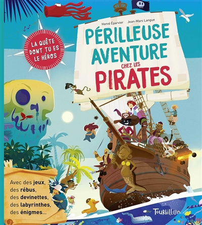 PERILLEUSE AVENTURE CHEZ LES PIRATES (DONT TU ES LE HEROS)