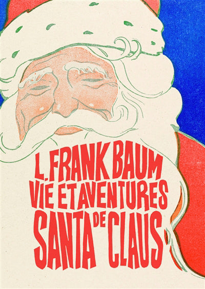 VIE ET AVENTURES DE SANTA CLAUS