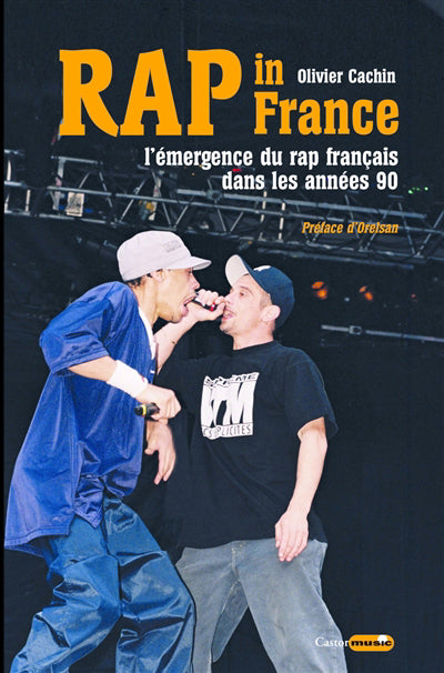 RAP IN FRANCE : L'ÉMERGENCE DU RAP FRANÇAIS DANS LES ANNÉES 90