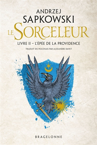 SORCELEUR T2 -L'EPEE DE LA PROVIDENCE