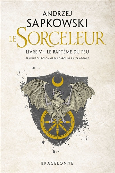 SORCELEUR T05 -LE BAPTEME DU FEU