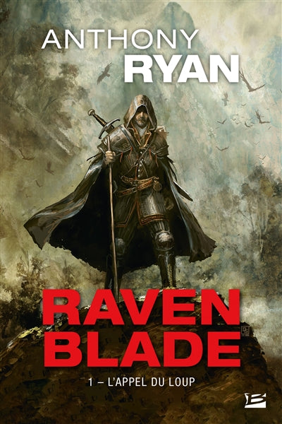 RAVEN BLADE T01 -L'APPEL DU LOUP