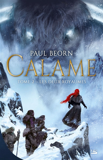 CALAME T02 -LES DEUX ROYAUMES