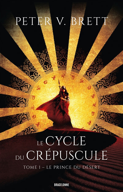 CYCLE DU CREPUSCULE T1 -PRINCE DU DESERT