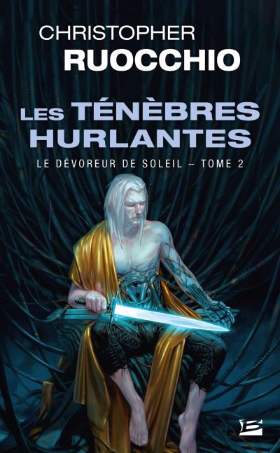 DEVOREUR DE SOLEIL T02 -LES TENEBRES..
