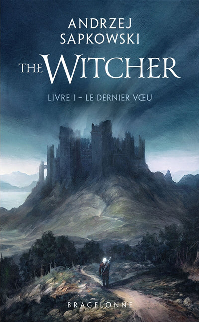 WITCHER T01 -LE DERNIER VOEU