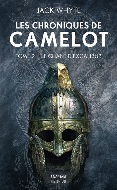 CHRONIQUES DE CAMELOT T02 -CHANT D'EXC..