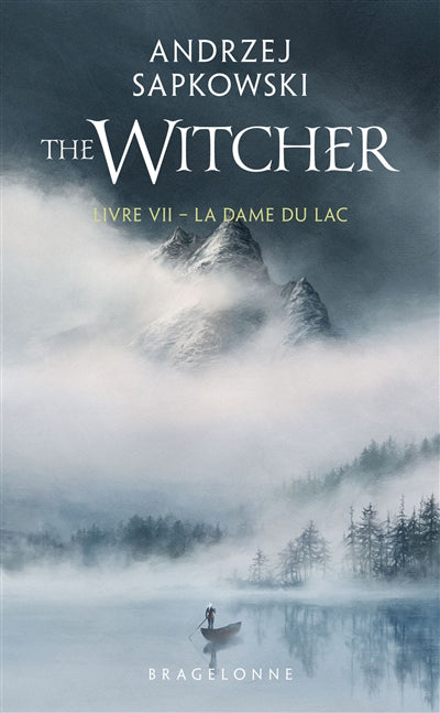 WITCHER T07 -LA DAME DU LAC -THE