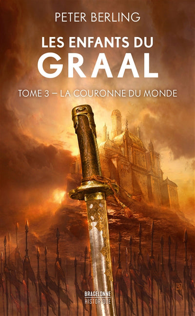 ENFANTS DU GRAAL T03 -COURONNE DU MONDE