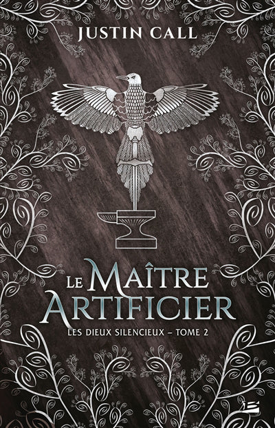 DIEUX SILENCIEUX T02 -MAITRE ARTIFICIER