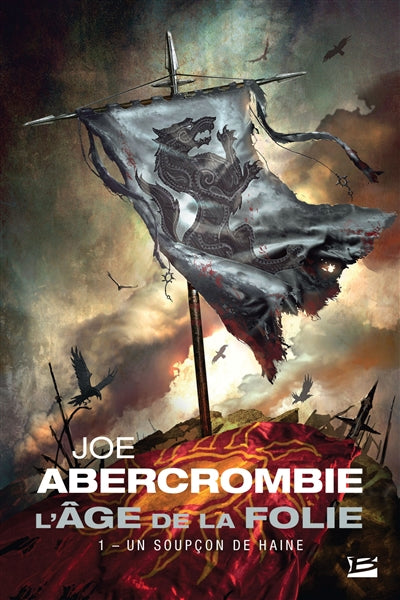 AGE DE LA FOLIE T01 -UN SOUPCON DE HAINE