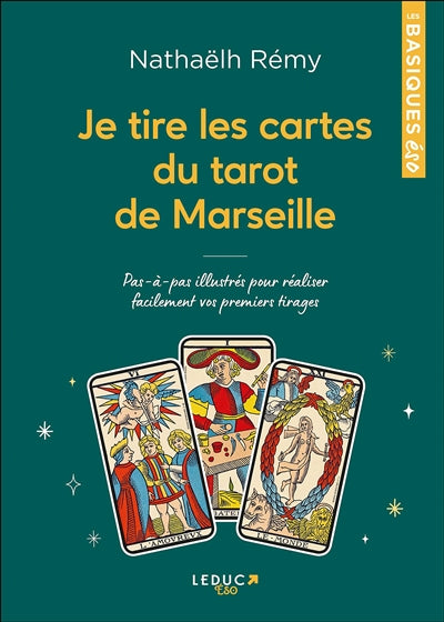 JE TIRE LES CARTES DU TAROT DE MARSEILLE