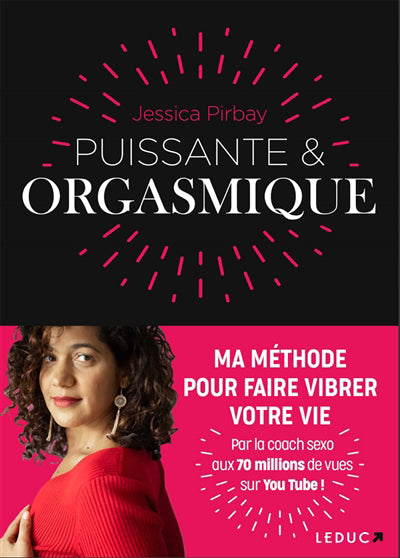 PUISSANTE & ORGASMIQUE