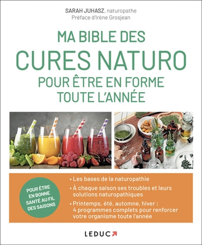 MA BIBLE DES CURES NATURO POUR ETRE EN FORME TOUTE L'ANNEE