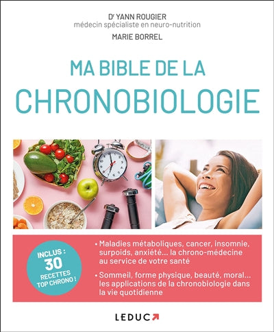 MA BIBLE DE LA CHRONOBIOLOGIE