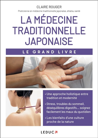 GRAND LIVRE DE LA MEDECINE TRADITIONNELLE JAPONAISE