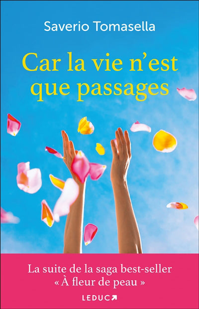 CAR LA VIE N'EST QUE PASSAGES