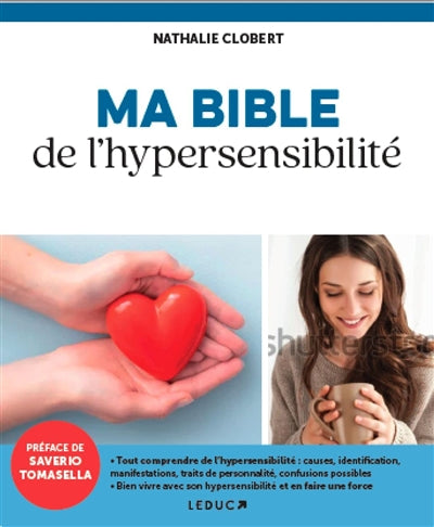 MA BIBLE DE L'HYPERSENSIBILITE