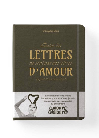 TOUTES LES LETTRES NE SONT PAS DES LETTRES D'AMOUR