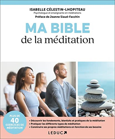 MA BIBLE DE LA MEDITATION