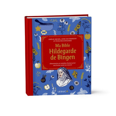 MA BIBLE HILDEGARDE DE BINGEN