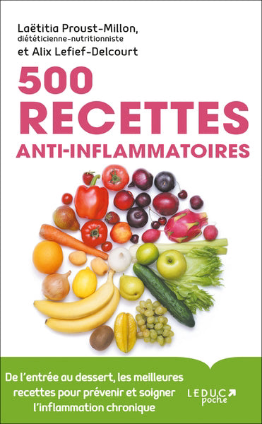 500 RECETTES ANTI-INFLAMMATOIRES