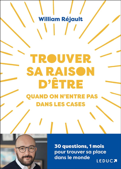 TROUVER SA RAISON D'ETRE  QUAND ON N'ENTRE PAS DANS LES CASE