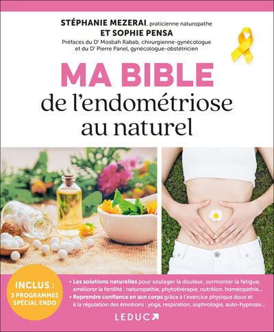 MA BIBLE DE L'ENDOMETRIOSE AU NATUREL