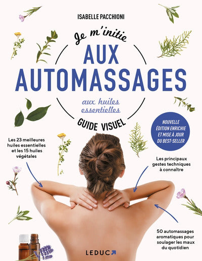 JE M'INITIE AUX AUTOMASSAGES AUX HUILES ESSENTIELLES