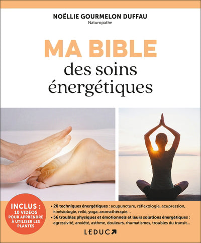 MA BIBLE DES SOINS ENERGETIQUES