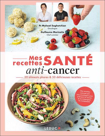 MES RECETTES SANTE ANTI-CANCER