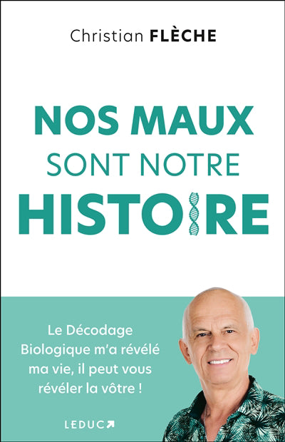 NOS MAUX SONT NOTRE HISTOIRE