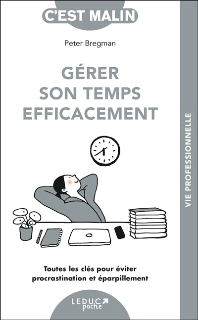 GERER SON TEMPS EFFICACEMENT